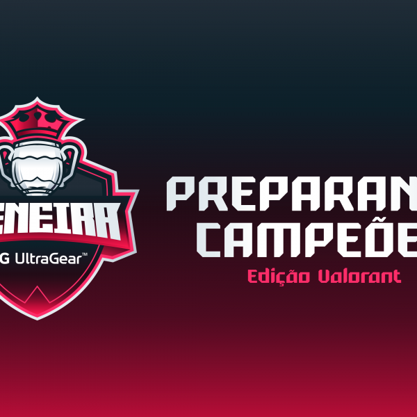 CNB LG UltraGear busca 15 jogadores de Valorant para seus times de base em nova edição da Peneira Preparando Campeões