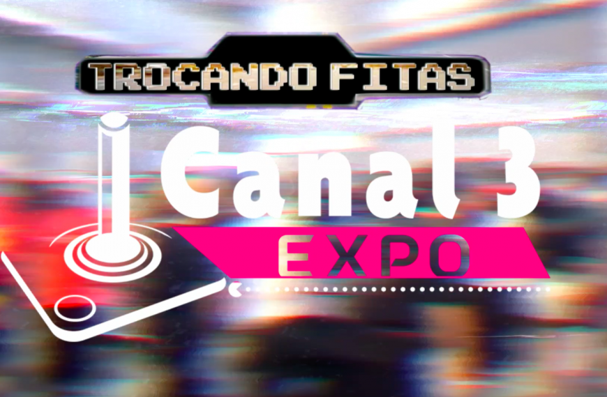 Trocando Fitas no Canal 3 Expo 2024